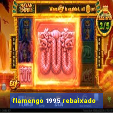 flamengo 1995 rebaixado